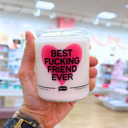 Best Fucking Friend Ever Candle Candle