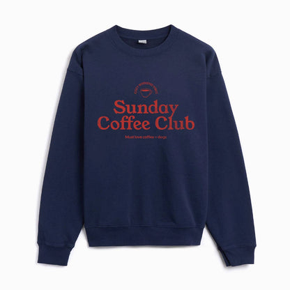 Sunday Coffee Club Sweatshirt