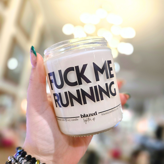 Fuck Me Running Candle