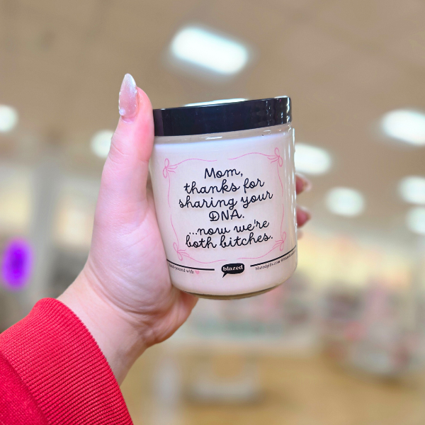 Mom, Thanks For Sharing Your DNA Candle