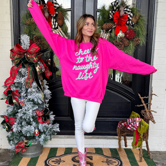 Cheers to the Naughty List Sweatshirt