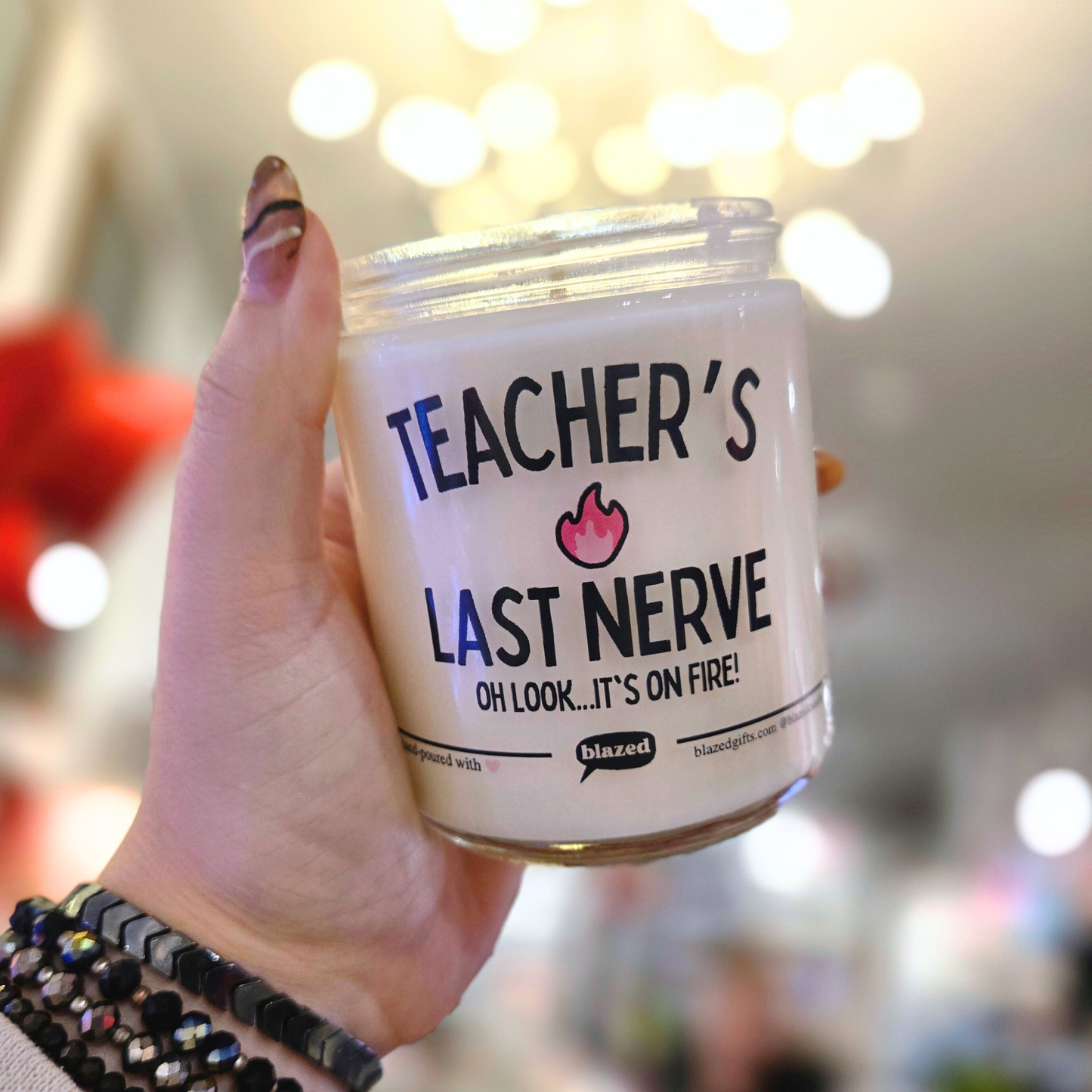 Teacher's Last Nerve Candle