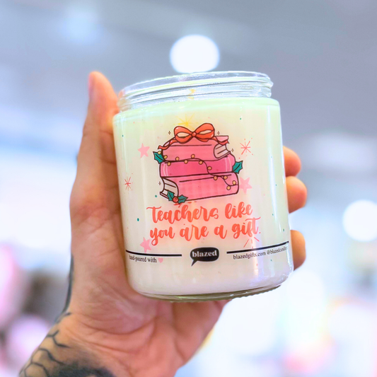 Teachers Like You Candle
