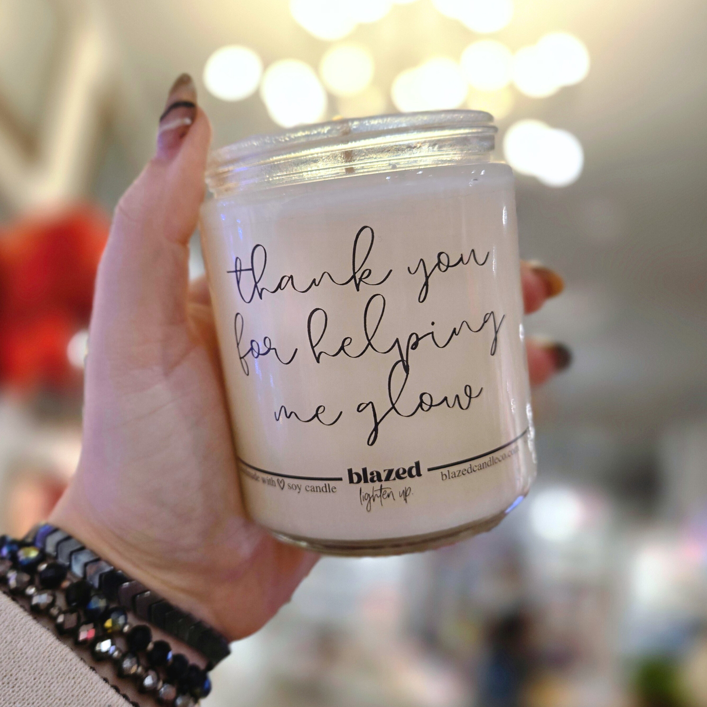 Thank You For Helping Me Glow Candle