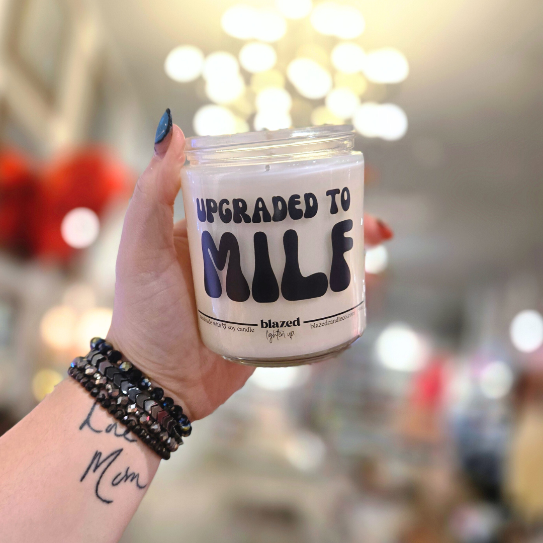 Upgraded to MILF Candle
